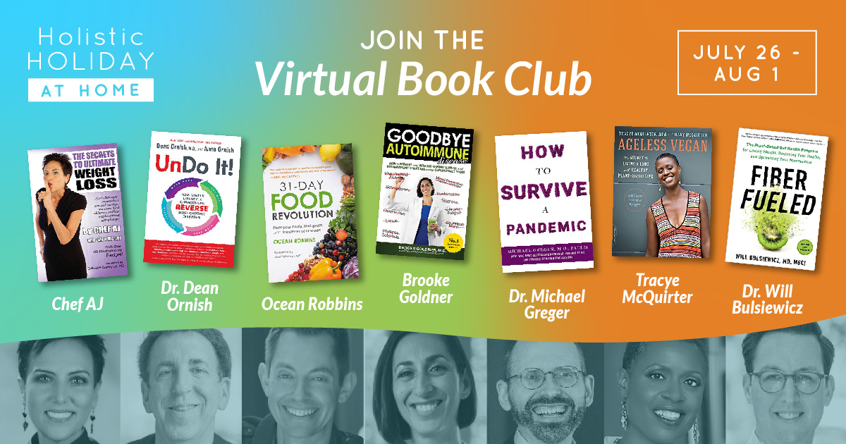 The Reading List for the Holistic Holiday at Home Book Club: Get Prepared to Meet Your Favorite Plant-Based Authors